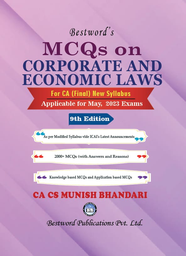 bestword's-mcqs-on-corporate-and-economic-laws---by-ca-cs-munish-bhandari---9th-edition---for-ca-(final)-may,-2023-exams-(new-syllabus)
